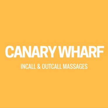 canary wharf incall|Massages in Canary Wharf 